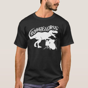 Drummersaurus Rex T Shirt for Drum and Dinosaur