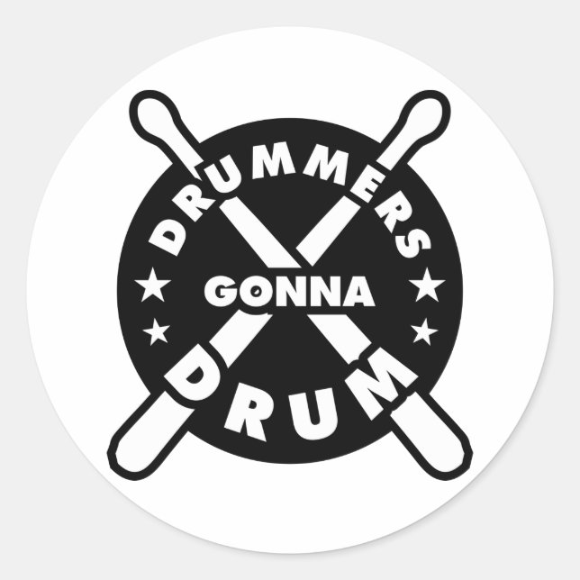 Drummes Gonna Drum Classic Round Sticker (Front)