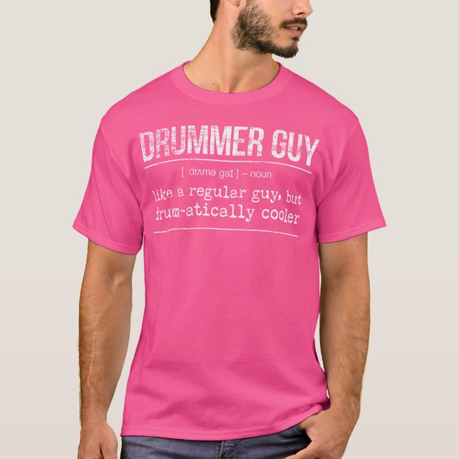 Drumming - Drummer Guy - Funny Drummer T-Shirt (Front)