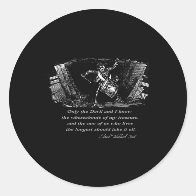Drumming Pirate Skeleton With Blackbeard Quote Hal Classic Round Sticker (Front)