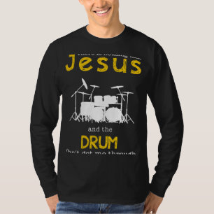 Drumming with Faith - Funny Jesus & Drum Slogan Te T-Shirt