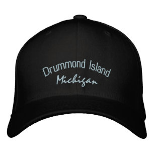 Drummond Island Michigan Embroidered Hat