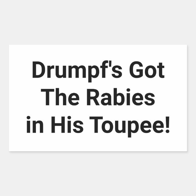 Drumpf's Got The Rabies Hankamer Artjunkhaus Comic Rectangular Sticker (Front)