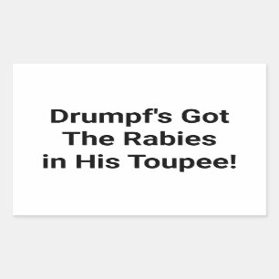 Drumpf's Got The Rabies Hankamer Artjunkhaus Comic Rectangular Sticker