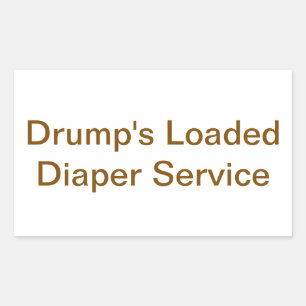Drump's Loaded Diaper Service Hankamer Artjunkhaus Rectangular Sticker