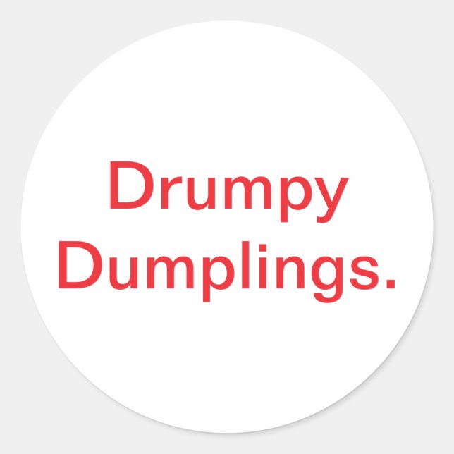 Drumpy Dumplings. Jeff Hankamer Artjunkhaus Comic Classic Round Sticker (Front)