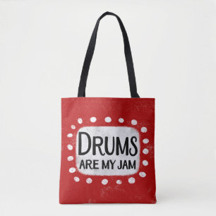 Drums Are My Jam Tote Bag