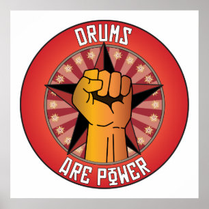 Drums Are Power Poster