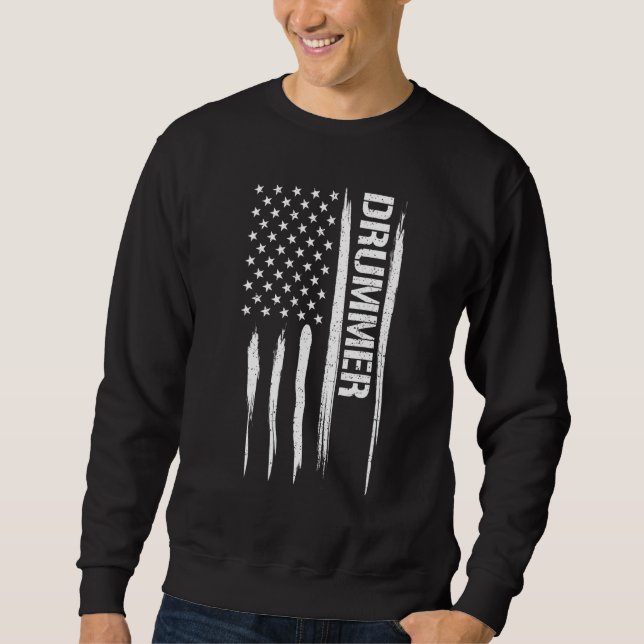 Drums Drummer - American Flag Sayings_1 Sweatshirt (Front)
