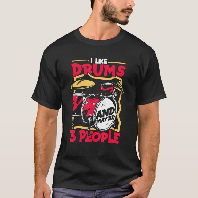 Drums Drummer Drum Kit 1 T-Shirt (Front)