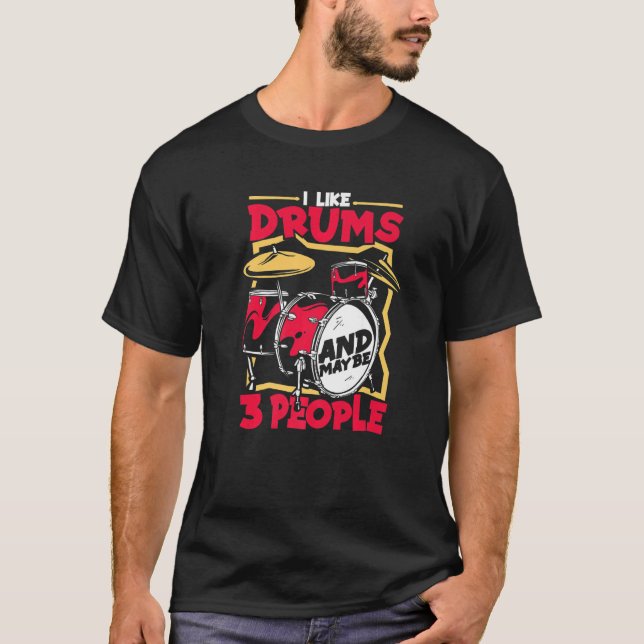 Drums Drummer Drum Kit   T-Shirt (Front)