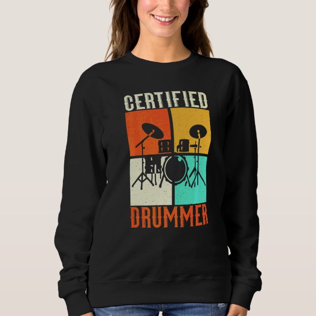 Drums Grunge Drumset Retro Vintage Style Certified Sweatshirt (Front)