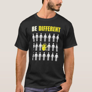 Drums Player Be Different Inspiration T-Shirt