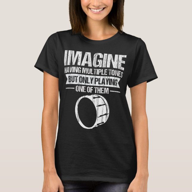 Drums Tenor Music Marching Band Drummer Drum T-Shirt (Front)