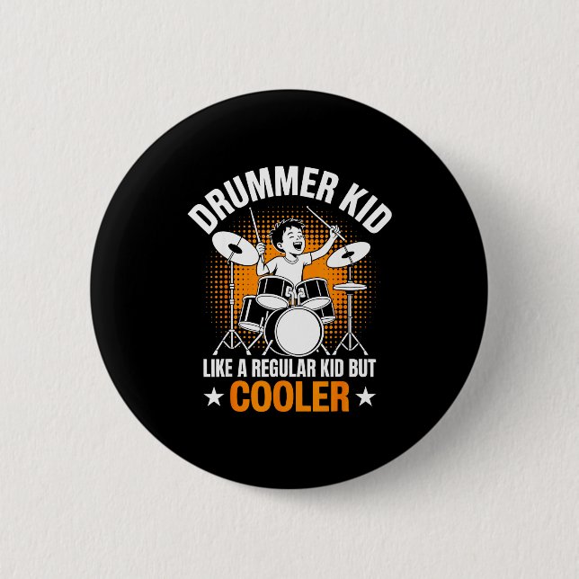 Drumset Drums Lover Percussionist Drummer Kid Drum 6 Cm Round Badge (Front)