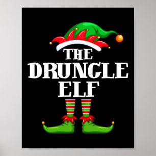 Druncle Elf Matching Family Group Christmas Party Poster