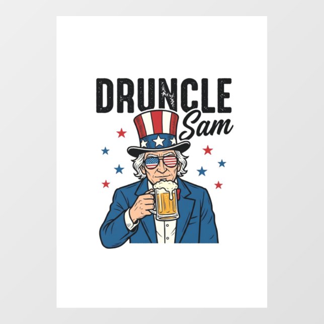 Druncle Sam Funny Patriotic Beer Vector Design_1 Window Cling (Sheet)