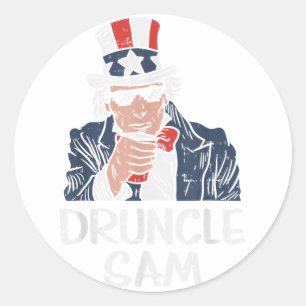 Druncle Sam Funny Uncle Sam Beer 4th Of July Party Classic Round Sticker