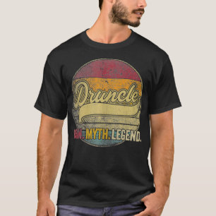 Druncle The Man Myth Legend Christmas Gift Uncle D T-Shirt