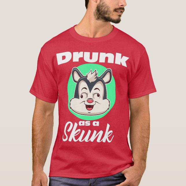 Drunk as a Skunk TShirt Craft Beer Shirt IPA (Front)