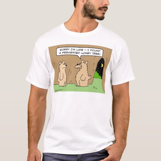 drunk bear fermented honey tree T-Shirt
