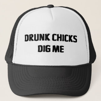 DRUNK CHICKS DIG ME TRUCKER HAT