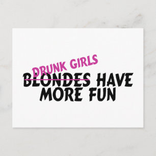 Drunk Girls Have More Fun Postcard