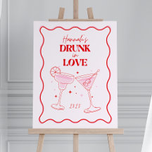 Drunk in Love Bachelorette Party Sign, Margarita 