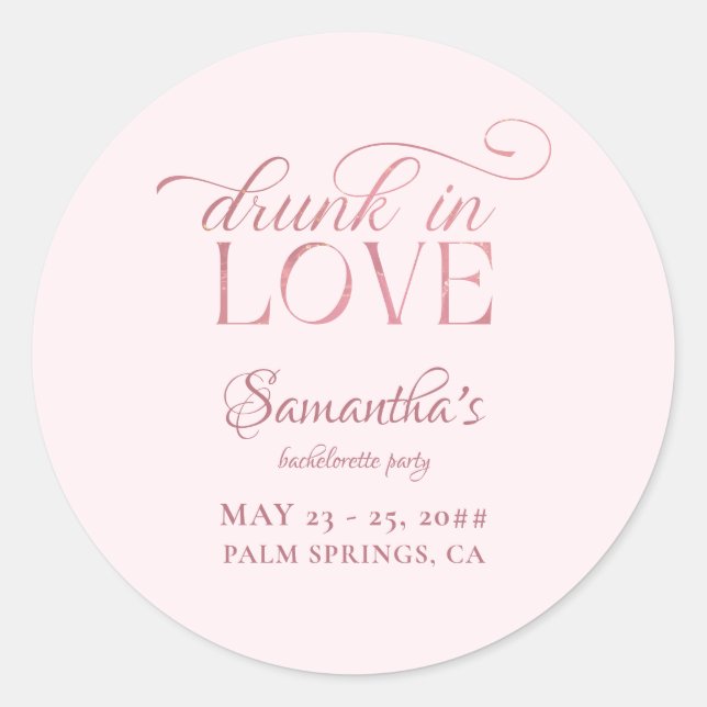 Drunk In Love Champagne Tower Pink Bachelorette Classic Round Sticker (Front)