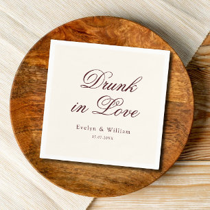 Drunk in Love Fancy Script Modern Burgundy Wedding Napkin