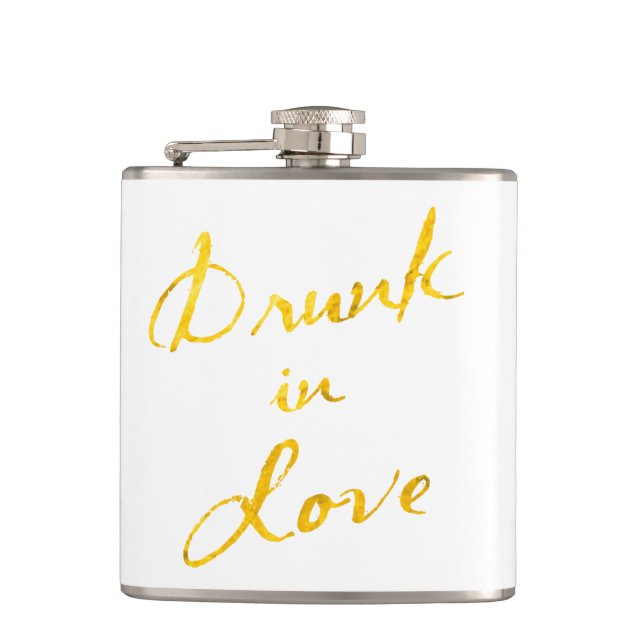 Drunk in Love Flask in white & gold (Front)