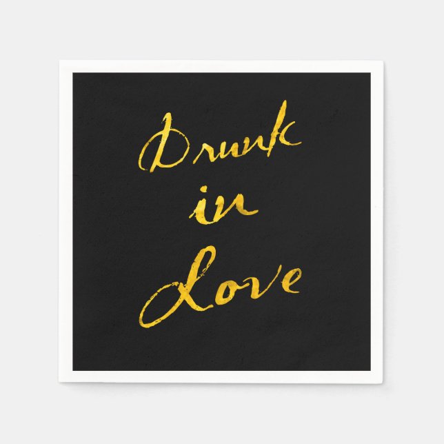 Drunk in Love  Napkin (Front)