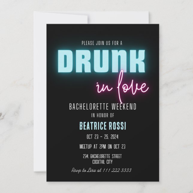 Drunk in Love Neon Bachelorette Weekend Itinerary Invitation (Front)