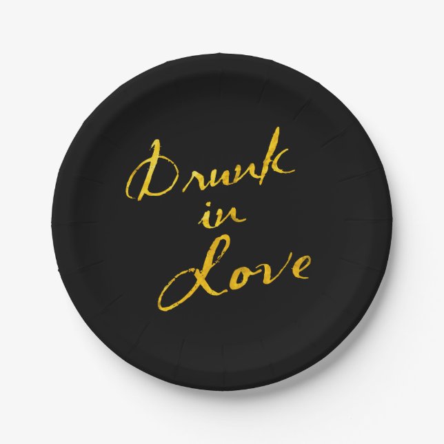 Drunk in Love Paper Plate (Front)