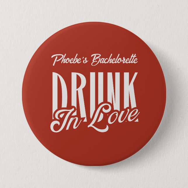 Drunk in Love Red Custom Name Bachelorette Retro 7.5 Cm Round Badge (Front)