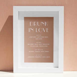 Drunk in Love Wedding Bar   Romantic Warm Blush Poster