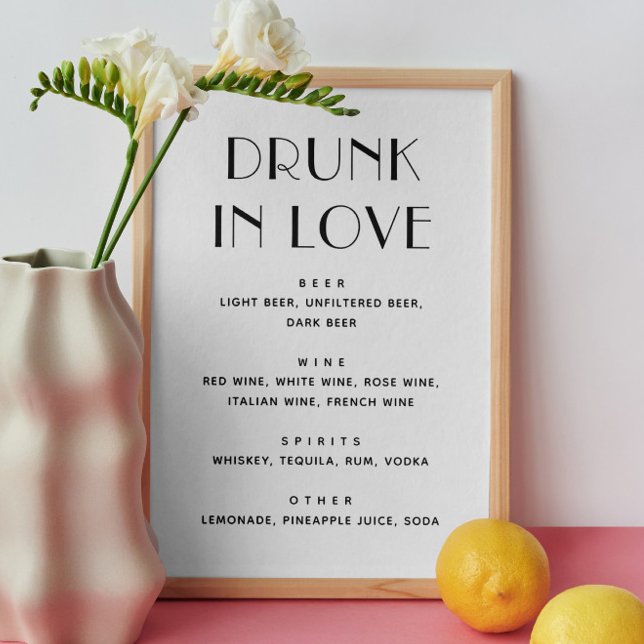Drunk in Love Wedding Bar Sign | Minimalist Drinks (Creator Uploaded)