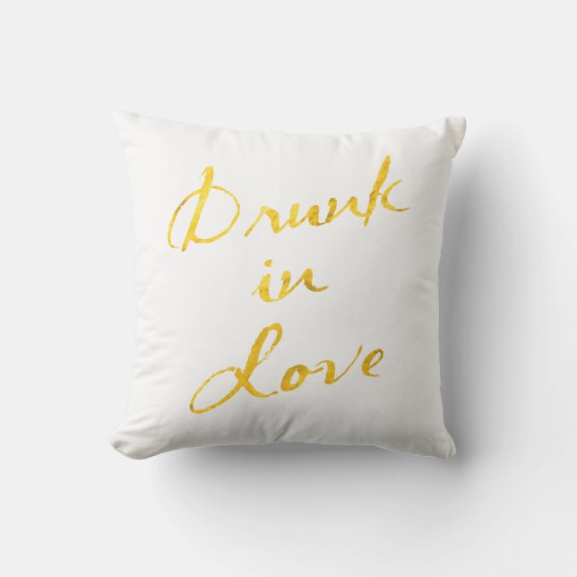 Drunk in Love White & Gold Outdoor Pillow (Front)