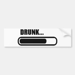 Drunk loading bumper sticker