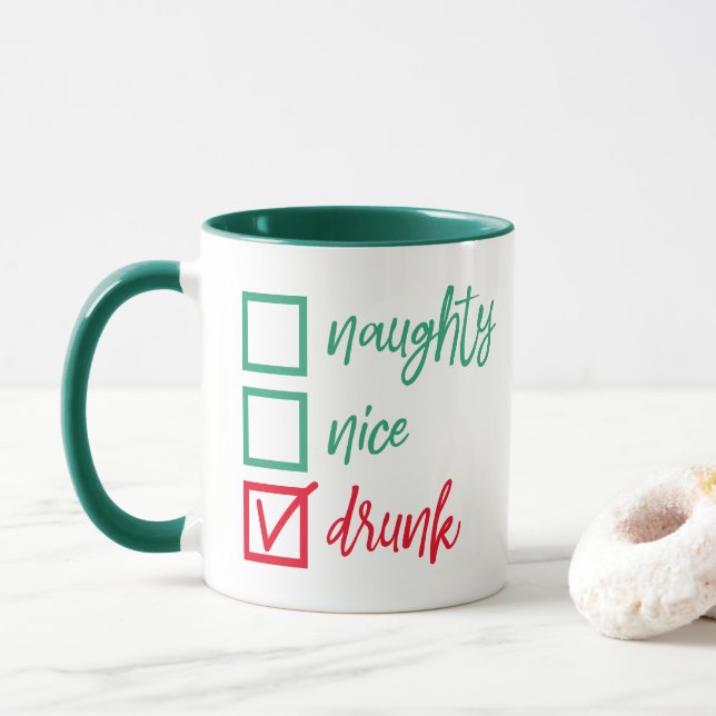 Drunk Not Naughty or Nice | Funny Christmas Humour Mug (With Donut)
