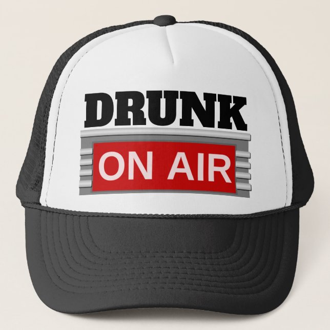 DRUNK ON AIR TRUCKER HAT (Front)
