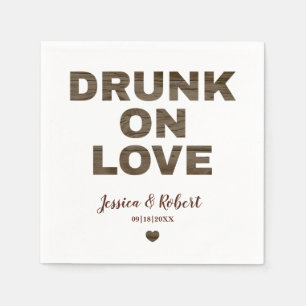 Drunk On Love Napkin