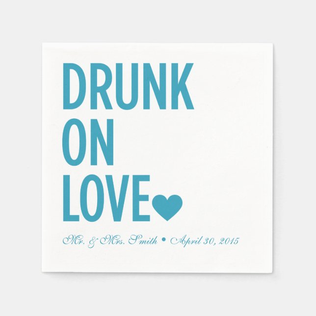 Drunk on Love Wedding Napkins Blue (Front)