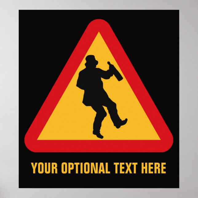 Drunk Warning custom poster (Front)