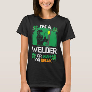 Drunk Welder Irish Shamrock St Patricks Day T-Shirt