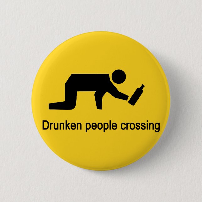 Drunken people crossing ⚠ Thai Sign ⚠ 6 Cm Round Badge (Front)