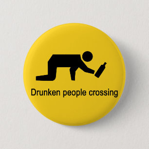 Drunken people crossing ⚠ Thai Sign ⚠ 6 Cm Round Badge