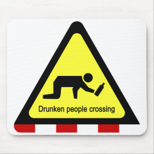 Drunken people crossing ⚠ Thai Sign ⚠ Mouse Mat