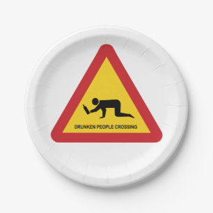 DRUNKEN PEOPLE CROSSING TRAFFIC SIGN PAPER PLATE