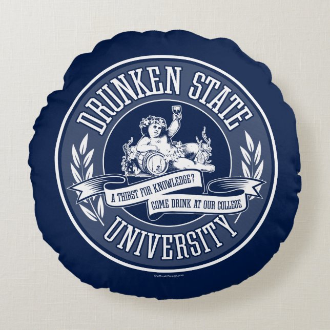 Drunken State University Round Pillow (Front)